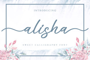 Alisha: A Sweet and Romantic Script Font for Branding