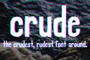 Crude: A Bold Sans Serif Font for Hand Rendered Branding