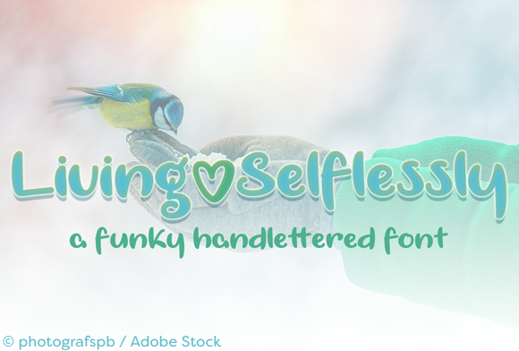 Living Selflessly: A Hand-Lettered Font for Modern Web Design