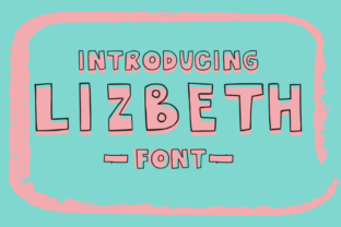 Lizbeth: A Decorative Font for Creative Projects