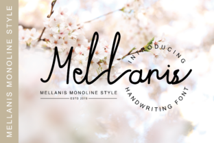 Mellanis: The Perfect Script Handwritten Font for Editorial Design
